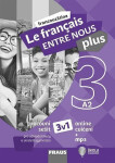 Le francais ENTRE NOUS plus (A2) Pracovní sešit