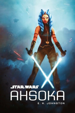 Star Wars - Ahsoka (poškozená) - E.K. Johnston