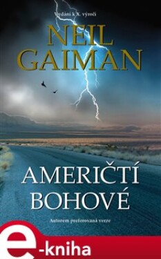 Američtí bohové - Neil Gaiman e-kniha