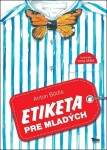 Etiketa pre mladých Anton Bódis