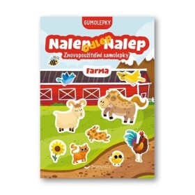 Nalep-odlep-nalep! Gumolepky Farma