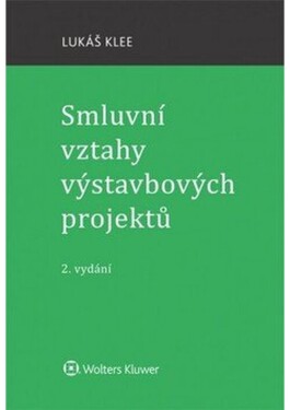Smluvní vztahy výstavbových projektů