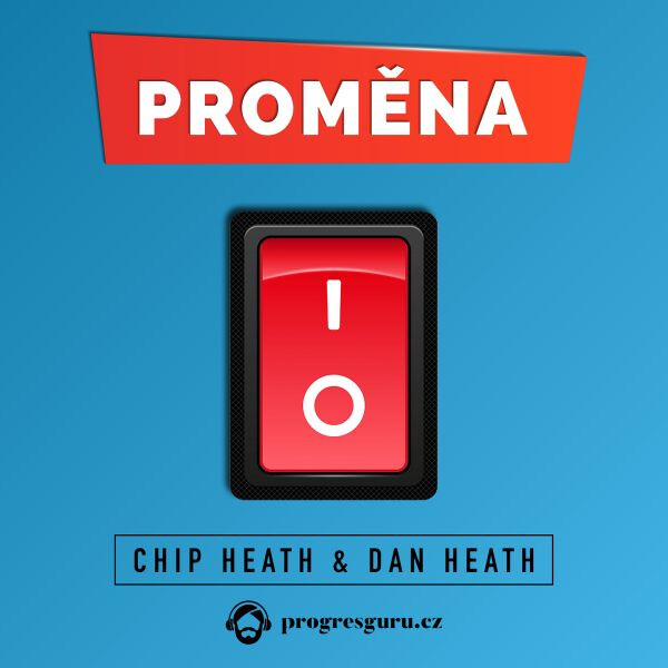 Proměna - Dan a Chip Heath