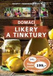 Domácí likéry tinktury