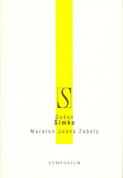 Maraton Juana Zabaly - Dušan Šimko