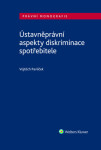 Ústavněprávní aspekty diskriminace spotřebitele - Vojtěch Pavlíček