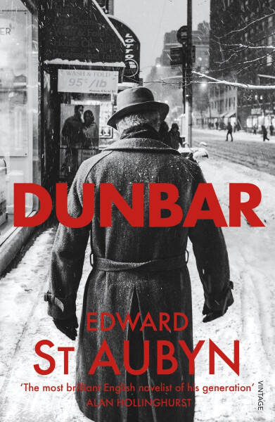 Dunbar - Edward St Aubyn