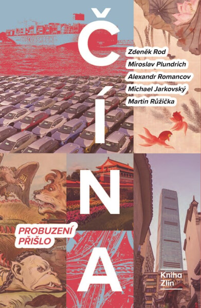 Čína: Probuzení přišlo - Martin Růžička