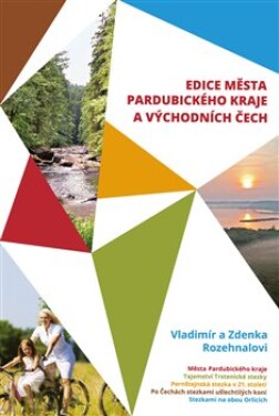 Města Pardubického kraje a Východních Čech - Box 5 knih - Vladimír Rozehnal
