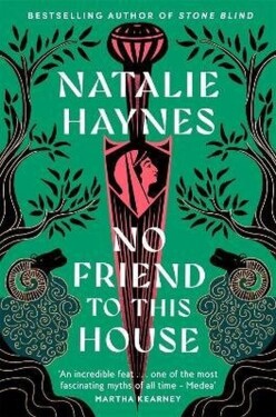 No Friend to This House - Natalie Haynes