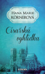Císařská vyhlídka - Hana Marie Körnerová
