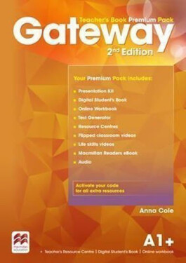 Gateway A1+: Teacher´s Book Premium Pack, 2nd Edition - Anna Cole