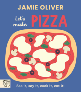 Jamie Oliver: Lets Make Pizza - Jamie Oliver