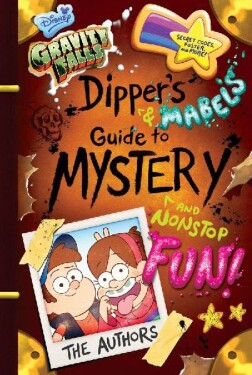 Gravity Falls Dipper´s and Mab - kolektiv autorů