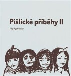 Pišlické příběhy II Filip Rychlebský