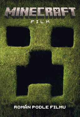 Minecraft film - Román podle filmu - David Lewman