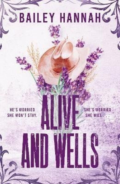 Alive and Wells - Bailey Hannah
