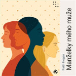 Manželky mého muže - CDmp3 (Čte Vanda Hybnerová) - Faith Hoganová