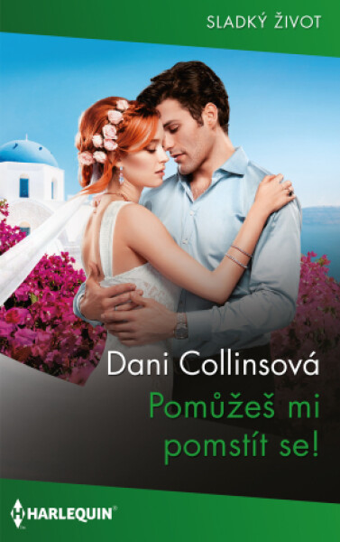 Pomůžeš mi pomstít se! - Dani Collinsová - e-kniha