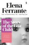 The Story of The Lost Child Elena Ferrante