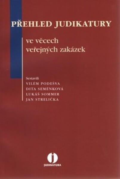 Přehled judikatury ve věcech veřejných zakázek