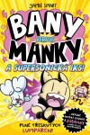 Bany versus Manky a supersonická Iks (e-kniha) - Jamie Smart