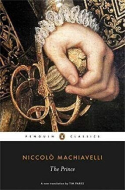 The Prince, 1. vydání - Niccolò Machiavelli