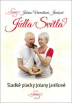 Jídla Světla - Sladké placky Jolany Janišové - Jolana Vavrečková Janišová