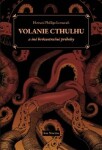 Volanie Cthulhu iné hrôzostrašné príbehy