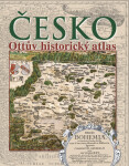 Česko: Ottův historický atlas - autorů kolektiv