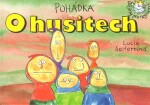 Pohádka husitech Lucie Seifertová