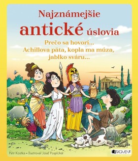 Najznámejšie antické úslovia - Petr Kostka