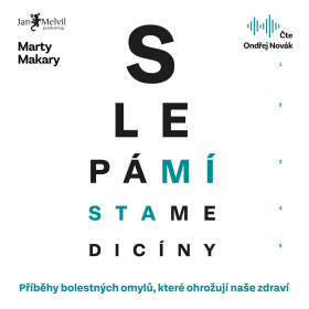 Slepá místa medicíny - Marty Makary - audiokniha