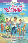 Dva roky prázdnin - Světová četba pro školáky - Jules Verne