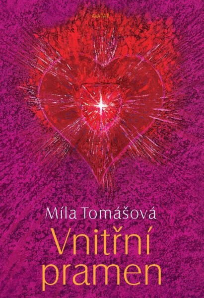 Vnitřní pramen - Míla Tomášová