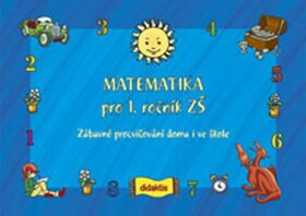 Matematika pro 1.ročník ZŠ