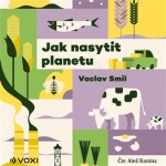 Jak nasytit planetu