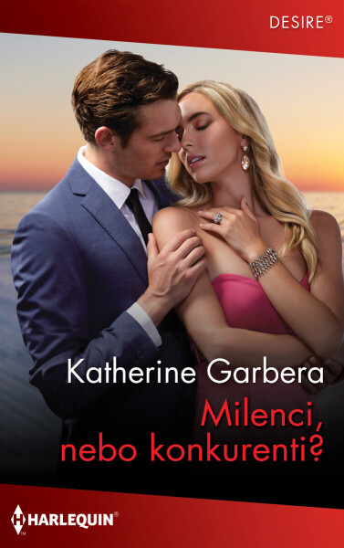 Milenci, nebo konkurenti? - Katherine Garbera