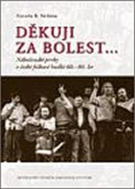 Děkuji za bolest... - Zdeněk Nešpor