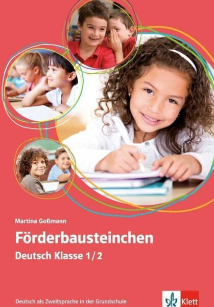 Förderbausteinchen Deutsch - Klasse 1/2 - Martina Goßmann