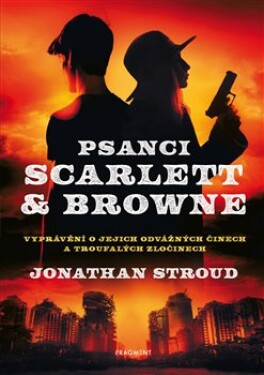 Psanci Scarlett Browne Jonathan Stroud