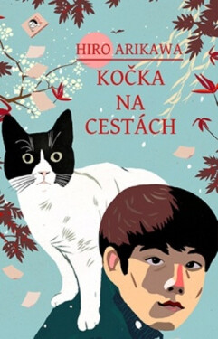 Kočka na cestách - Hiro Arikawa