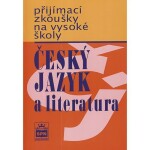 Přijímací zkoušky na Český jazyk literarura