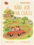 Druhé čtení - Bára jede na chatu