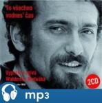 To všechno vodnes’ čas, mp3 - Waldemar G. Matuška