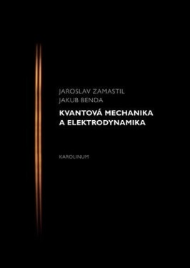 Kvantová mechanika elektrodynamika, Jakub Benda