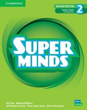 Super Minds Teacher’s Book with Digital Pack Level 2, 2nd Edition - Lily Pane