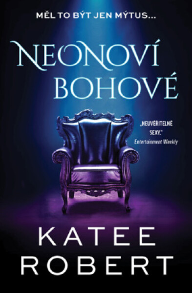 Neonoví bohové - Katee Robert - e-kniha