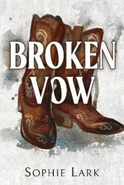 Broken Vow Sophie Lark