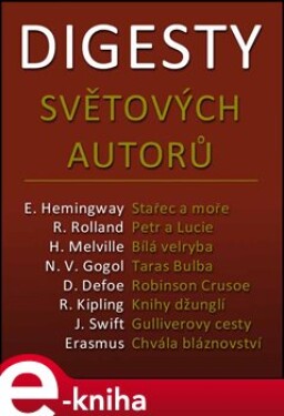 Digesty světových autorů - Ladislav Szalai, Romana Szalaiová e-kniha